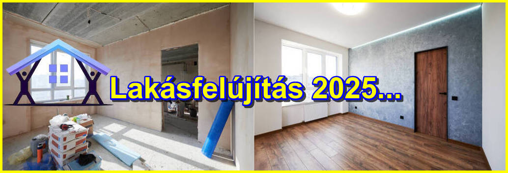 Online becslések, valós megtakarítások: Lakásfelújítás 2025 előnye kézzel fogható.
